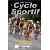 Le cyclo sportif : Préparation et entraînement santé plaisir...
