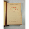 Quatre Bêtes