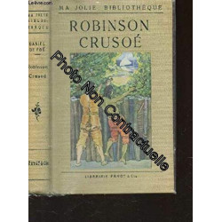 ROBINSON CRUSOE / COLLECTION "MA JOLIE BIBLIOTHEQUE"