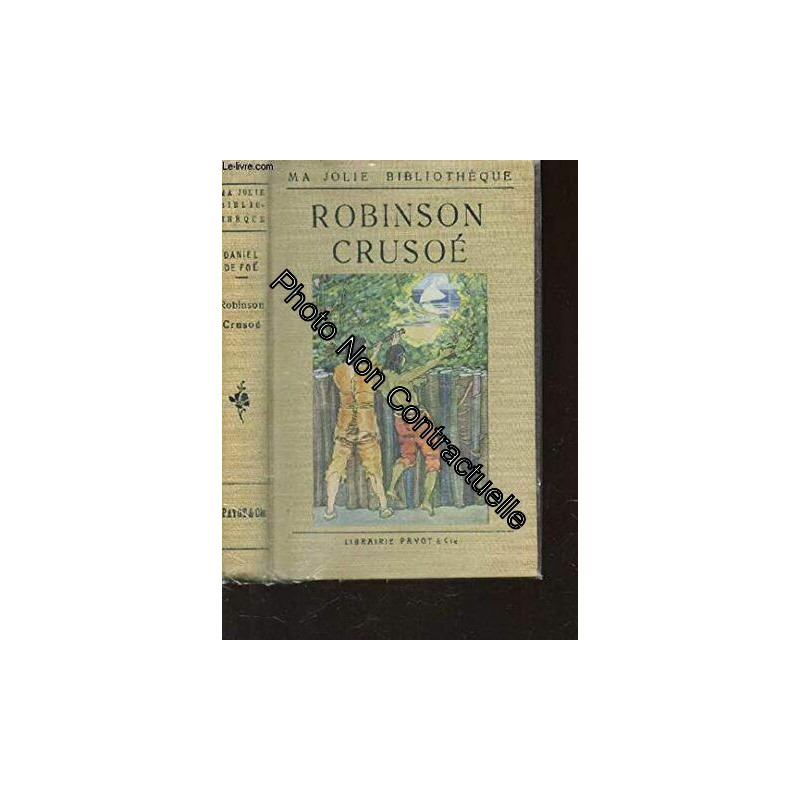 ROBINSON CRUSOE / COLLECTION "MA JOLIE BIBLIOTHEQUE"