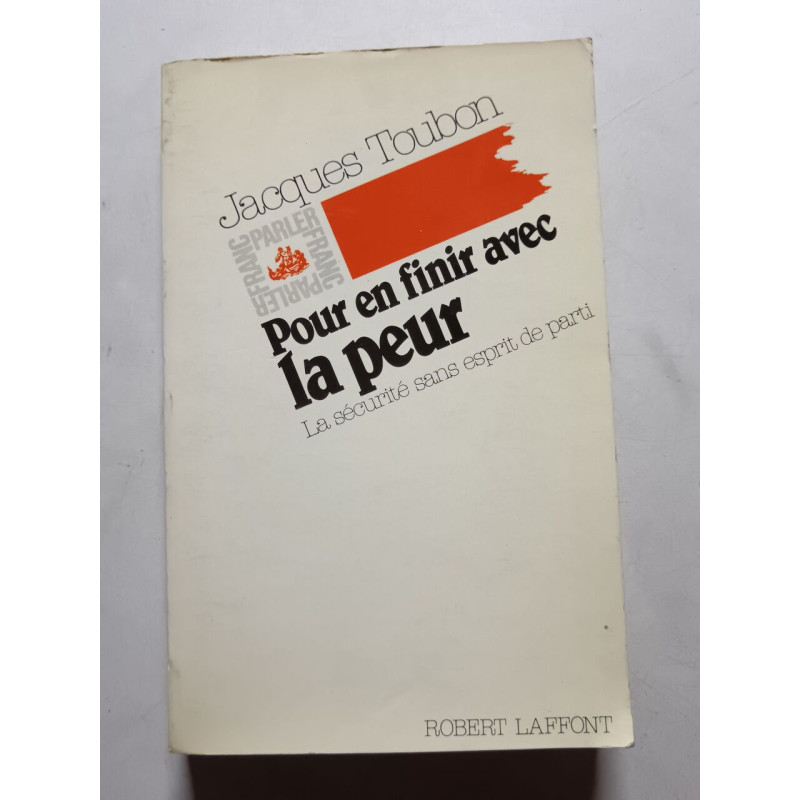 Pour en finir avec la peur