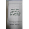 Histoire secrètes des maquis (tome 2)