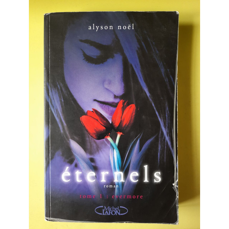 Eternels T01 Evermore