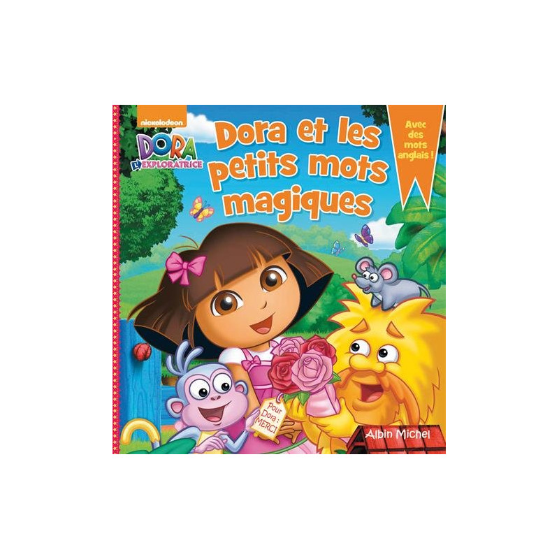 Dora et les petits mots magiques