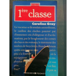Caroline Gray 1ére classe