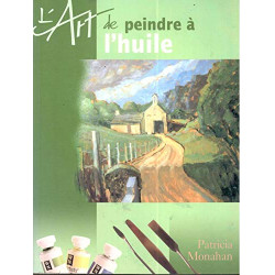 L'art de peindre à l'huile