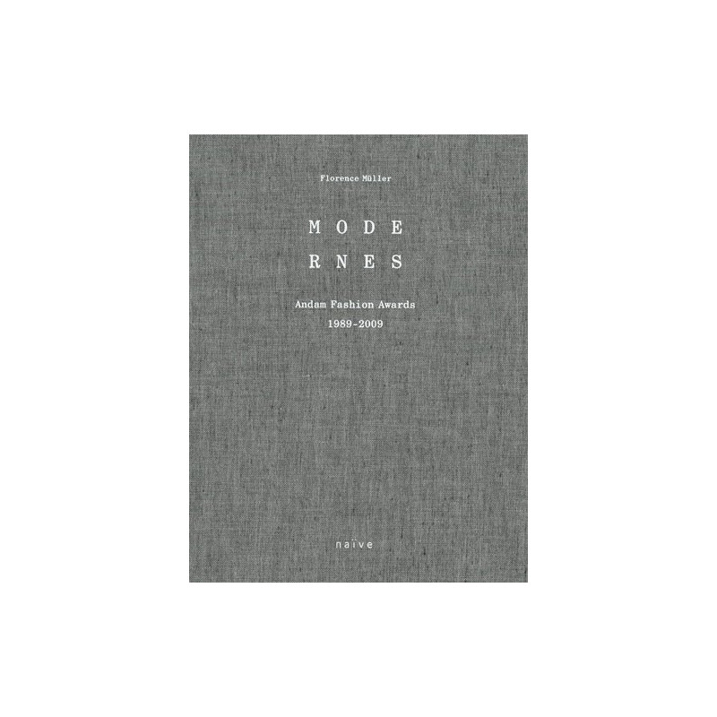 Modernes : Andam Fashion Awards 1989-2009