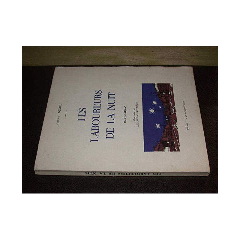 LES LABOUREURS DE LA NUIT - PRIX CHATRIAN