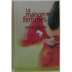 La maison des femmes (Écrivains sans frontières)