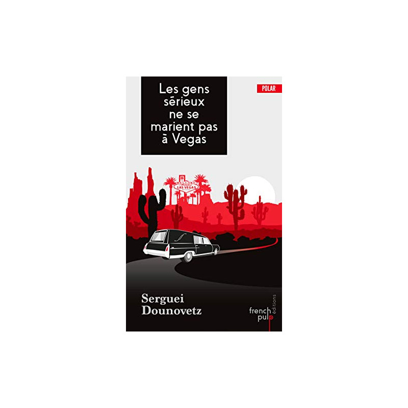 Les gens sérieux ne se marient pas à Vegas