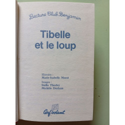 Tibelle et le loup (Club Benjamin)