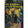 Les semailles et les moissons