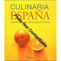 Culinaria. Espana. Spanische Spezialitäten