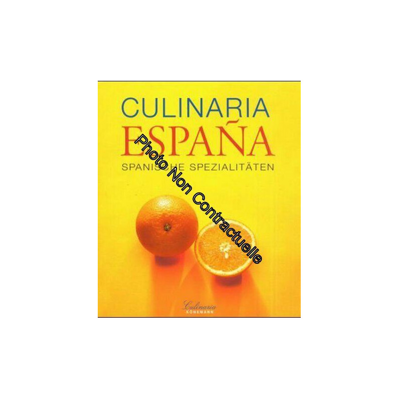 Culinaria. Espana. Spanische Spezialitäten