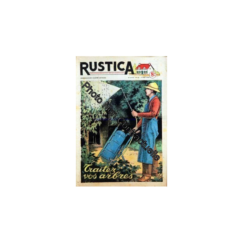 RUSTICA [No 20] du 16/05/1948 - TRAITER VOS ARBRES - TERRES A...