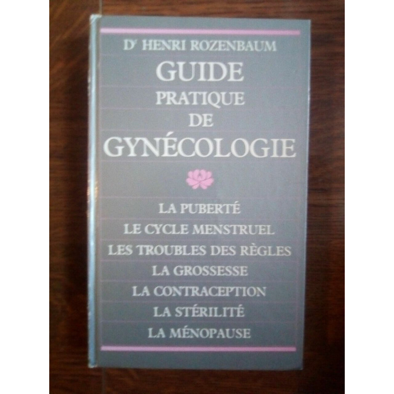 Dr Guide pratique de gynécologie