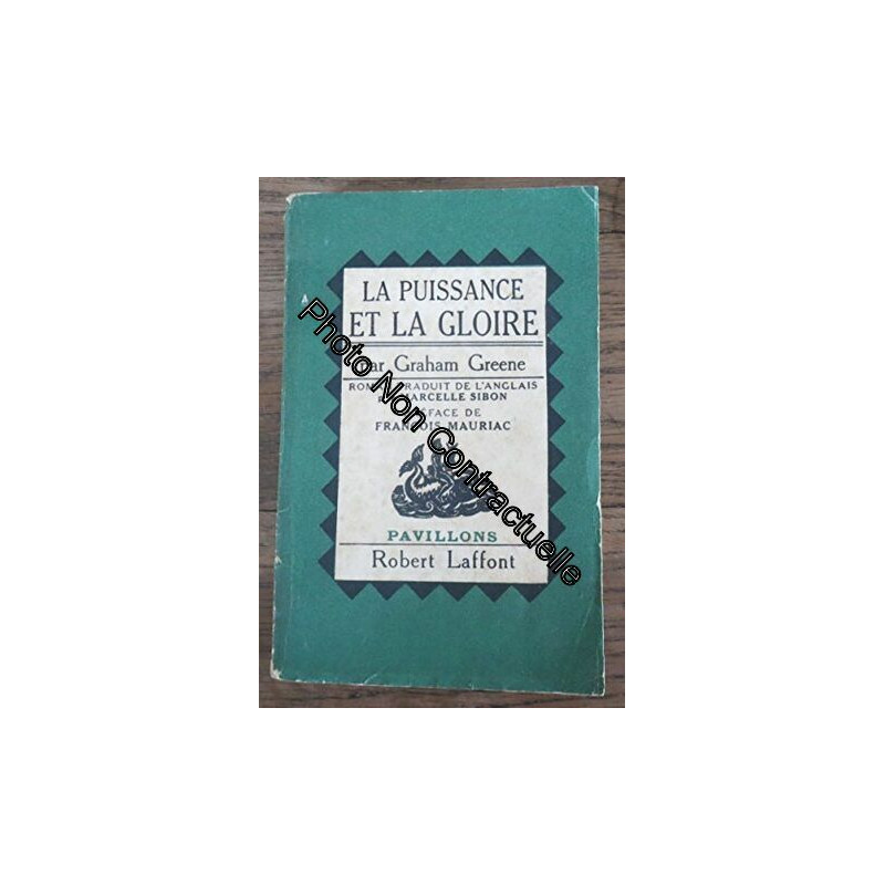 La Puissance et La Gloire