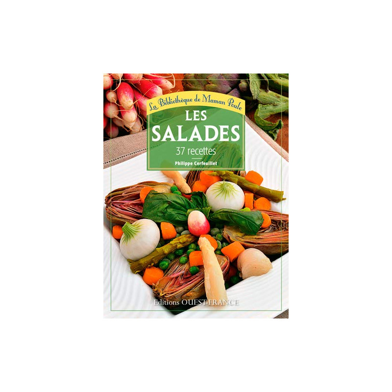 Les Salades - 37 Recettes