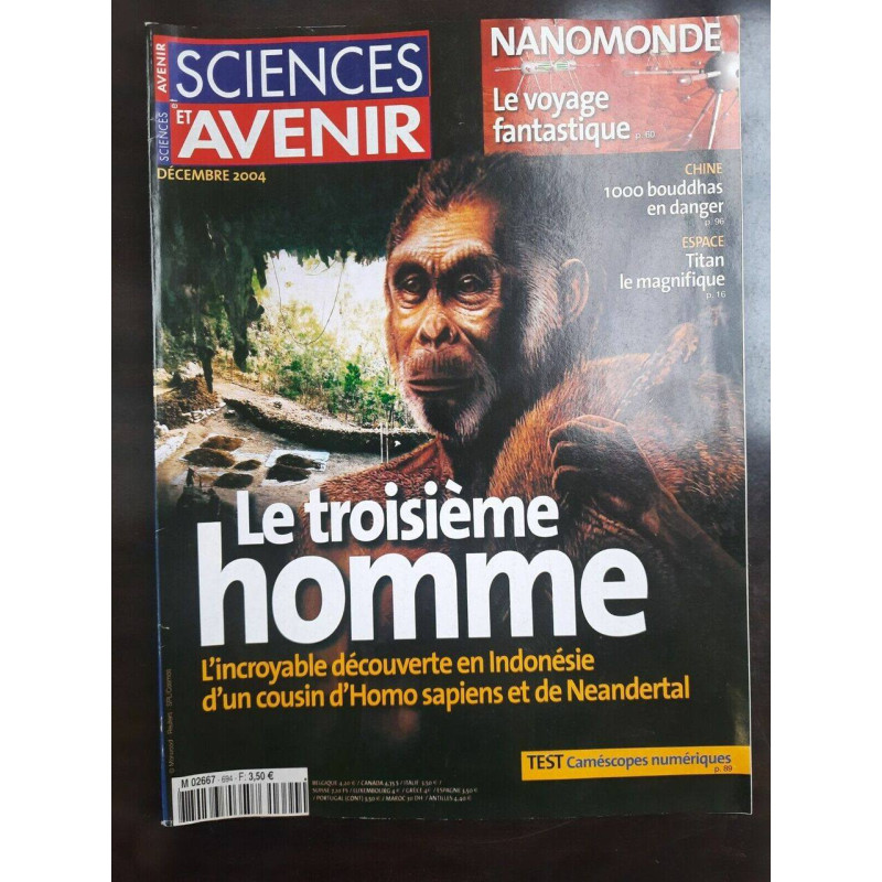 Sciences et Avenir n 694 Le Troisième Homme Décembre 2004