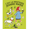 C'est le printemps Jeanne-Marie