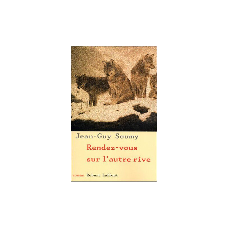 Rendez-vous sur l'autre rive