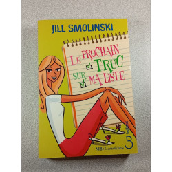 Le prochain truc sur ma liste