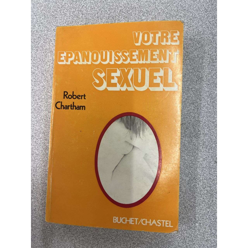 Votre épanouissement sexuel