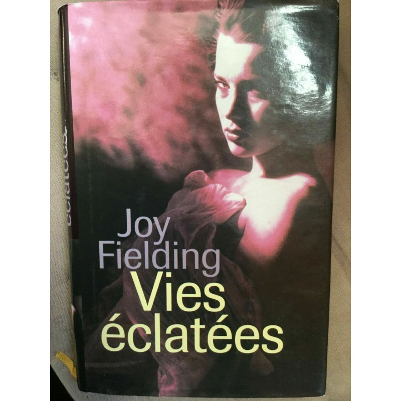 Vies éclatéesfrance loisirs