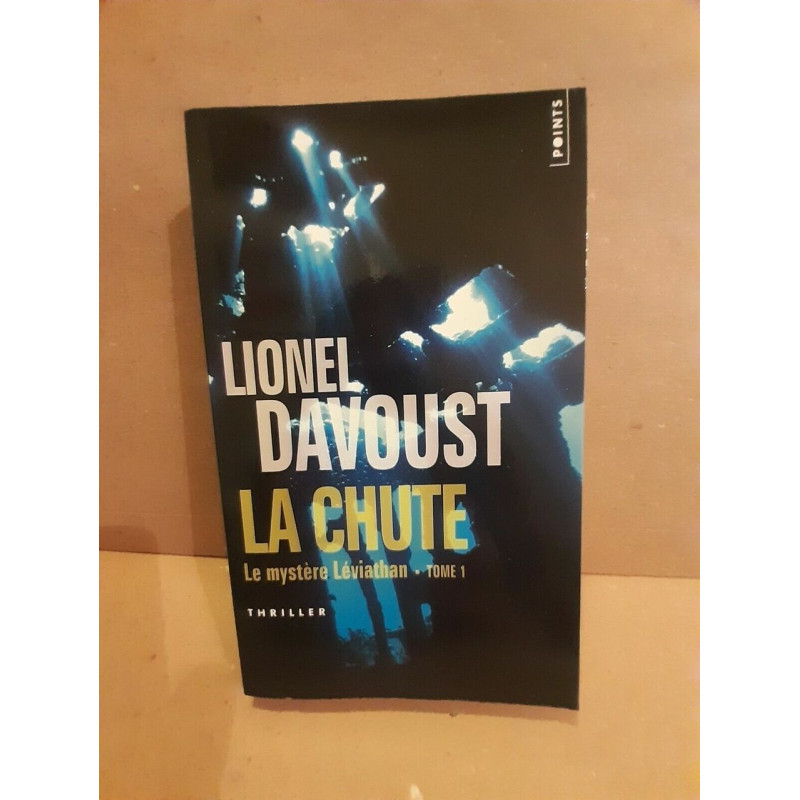 La chute Le mystère Léviathan Tome I