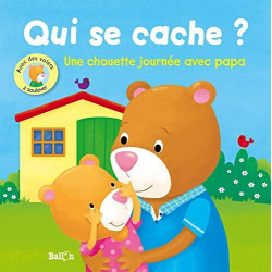 Qui se cache? Une chouette journée avec papa