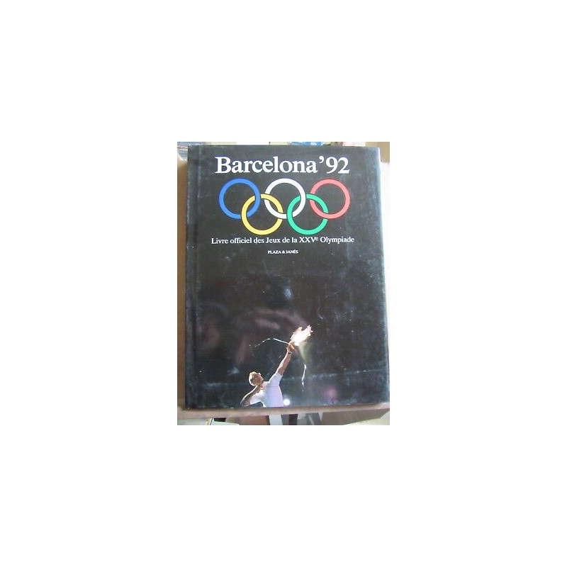 Barcelona' 92 Livre officiel des Jeux de la XXVè olympiade