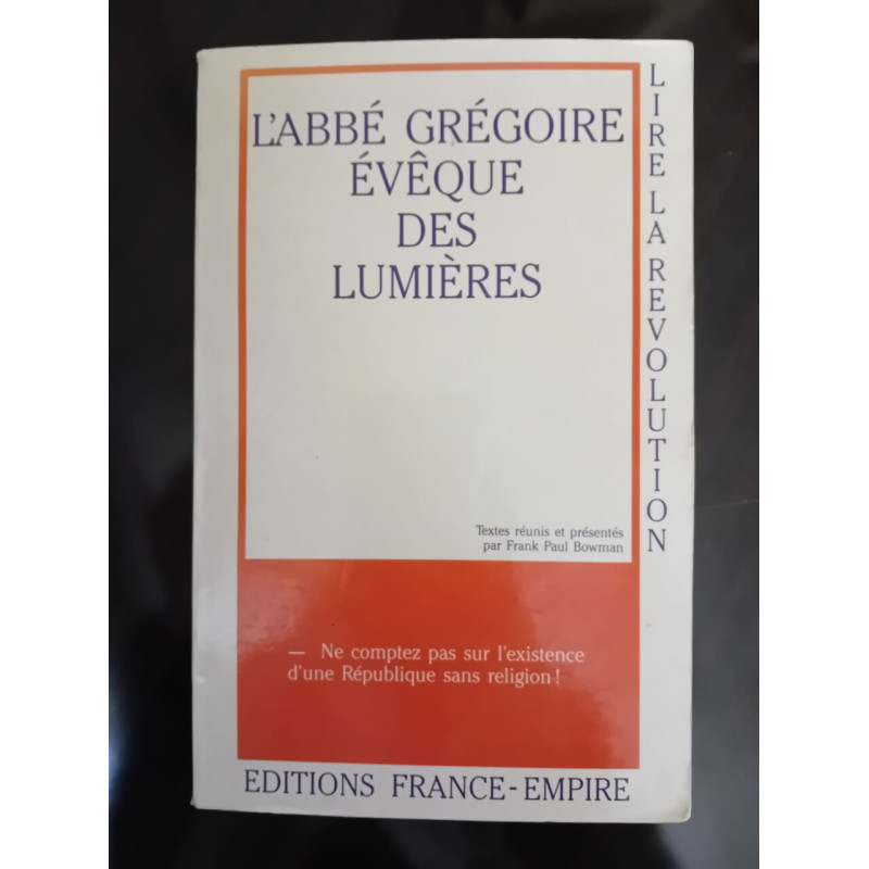 L'Abbé Grégoire évêque des Lumières