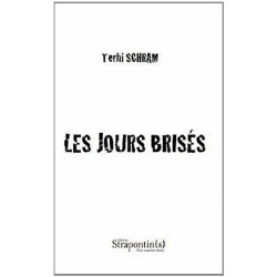 Les jours brisés