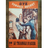Collection 078 Service Secret n75 - Le triangle d'acier -