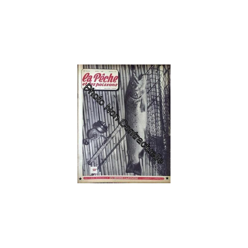 Peche Et Les Poissons (La) N° 162 Du 01/04/1959