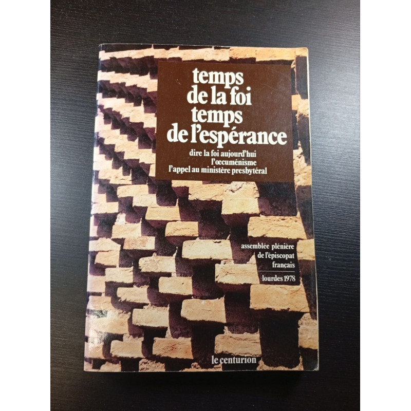 Temps de la foi temps de l'espérance