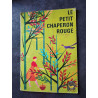 Le petit chaperon rouge