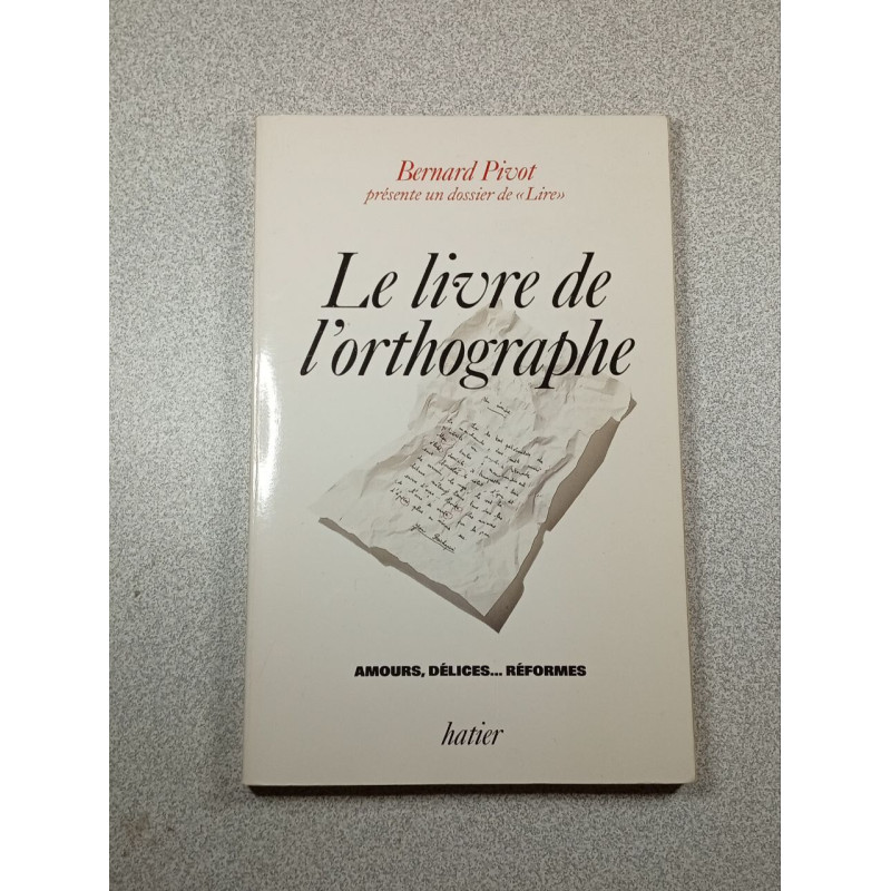 Le livre de l'orthographe