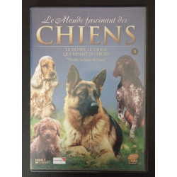 Le Monde fascinant des CHIENS