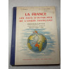 La France les pays d'Outre-Mer de l'Union française