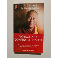Voyage aux confins de l'esprit