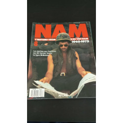 Nam l'histoire vécue de la guerre du viet-nam 1965-1975 Nº8