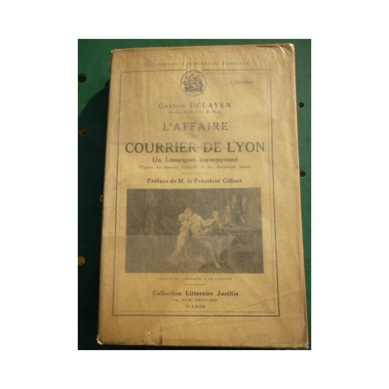 L'Affaire du Courrier de lyon Collection Littéraire Justitia
