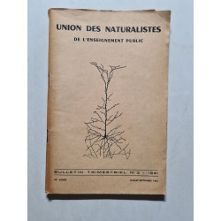 Union des Naturalistes de l'Enseignement Public Bulletin...