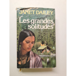 Les grandes solitudes