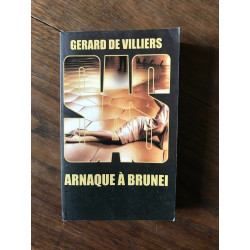 GERARD DE VILLIERS - SAS - ARNAQUE À BRUNEI