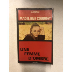 Une femme d'ombre