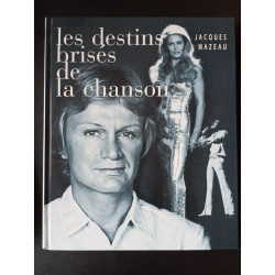 Les destins brisés de la chanson
