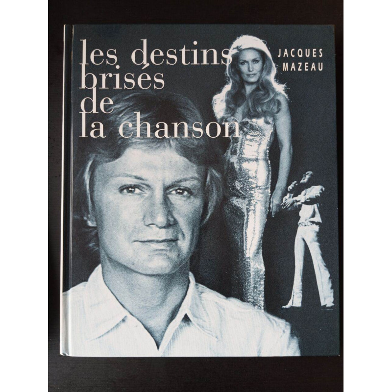 Les destins brisés de la chanson