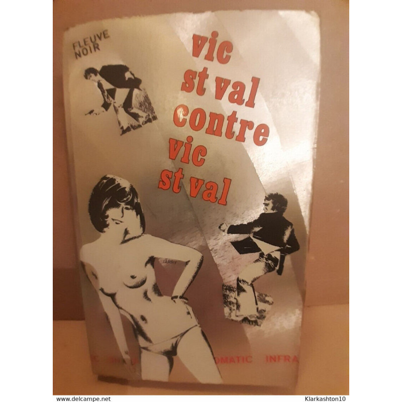 Vic st val contre Vic st val